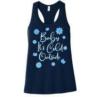 Cute Christmas Baby It's Cold Outside  Women's Racerback Tank