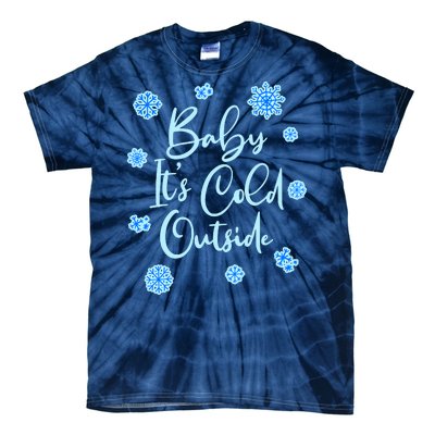 Cute Christmas Baby It's Cold Outside  Tie-Dye T-Shirt