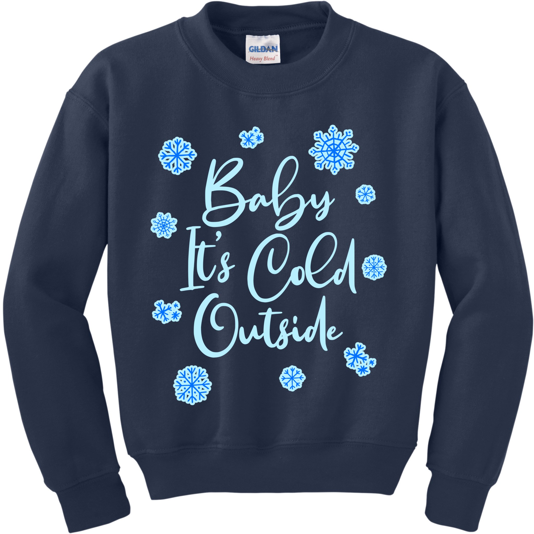 Cute Christmas Baby It's Cold Outside  Kids Sweatshirt