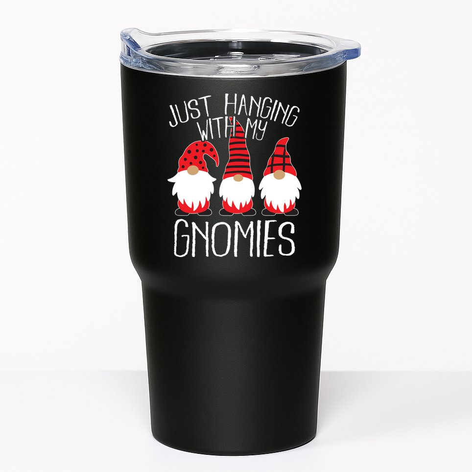 Cute Christmas Just Hanging With My Gnomies Tumbler
