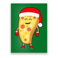 Cute Christmas Pizza Guy Poster