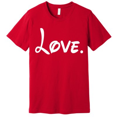 Cute Cursive Love Valentines Day Premium T-Shirt