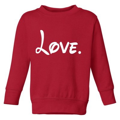 Cute Cursive Love Valentines Day Toddler Sweatshirt