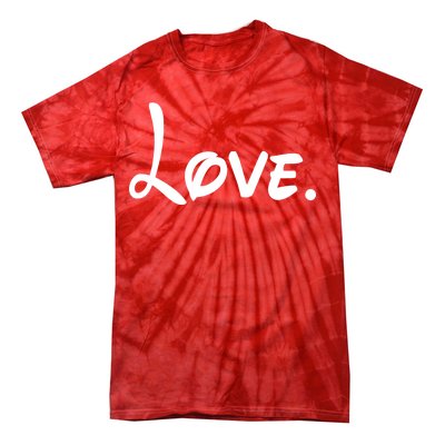 Cute Cursive Love Valentines Day Tie-Dye T-Shirt