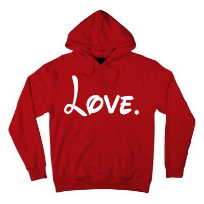 Cute Cursive Love Valentines Day Tall Hoodie