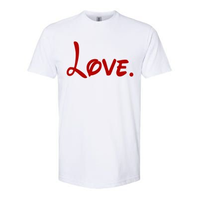 Cute Cursive Love Valentines Day Softstyle CVC T-Shirt