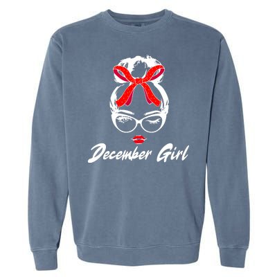 Cute December Girl Birthday Garment-Dyed Sweatshirt