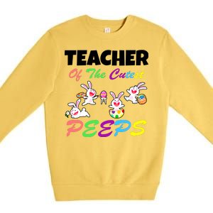 Cute Easter: Teacher Of The Cutest Peeps Premium Crewneck Sweatshirt