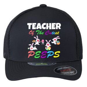 Cute Easter: Teacher Of The Cutest Peeps Flexfit Unipanel Trucker Cap