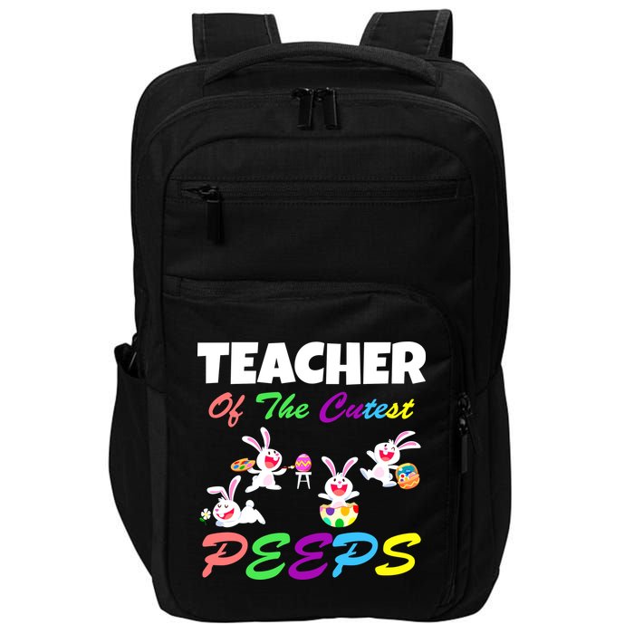 Cute Easter: Teacher Of The Cutest Peeps Impact Tech Backpack