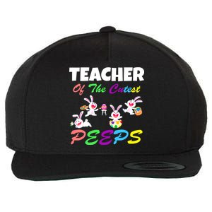 Cute Easter: Teacher Of The Cutest Peeps Wool Snapback Cap