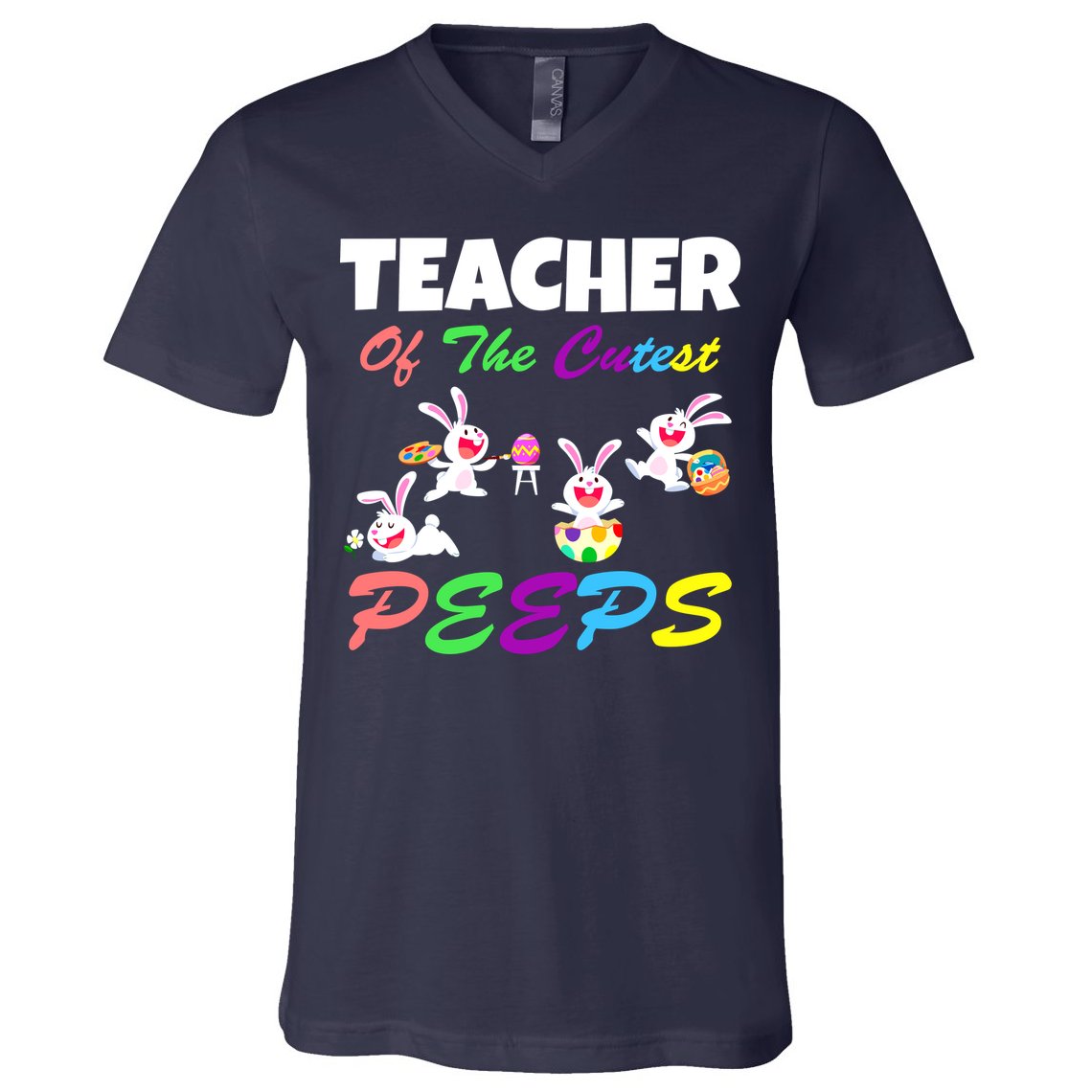 Cute Easter: Teacher Of The Cutest Peeps V-Neck T-Shirt