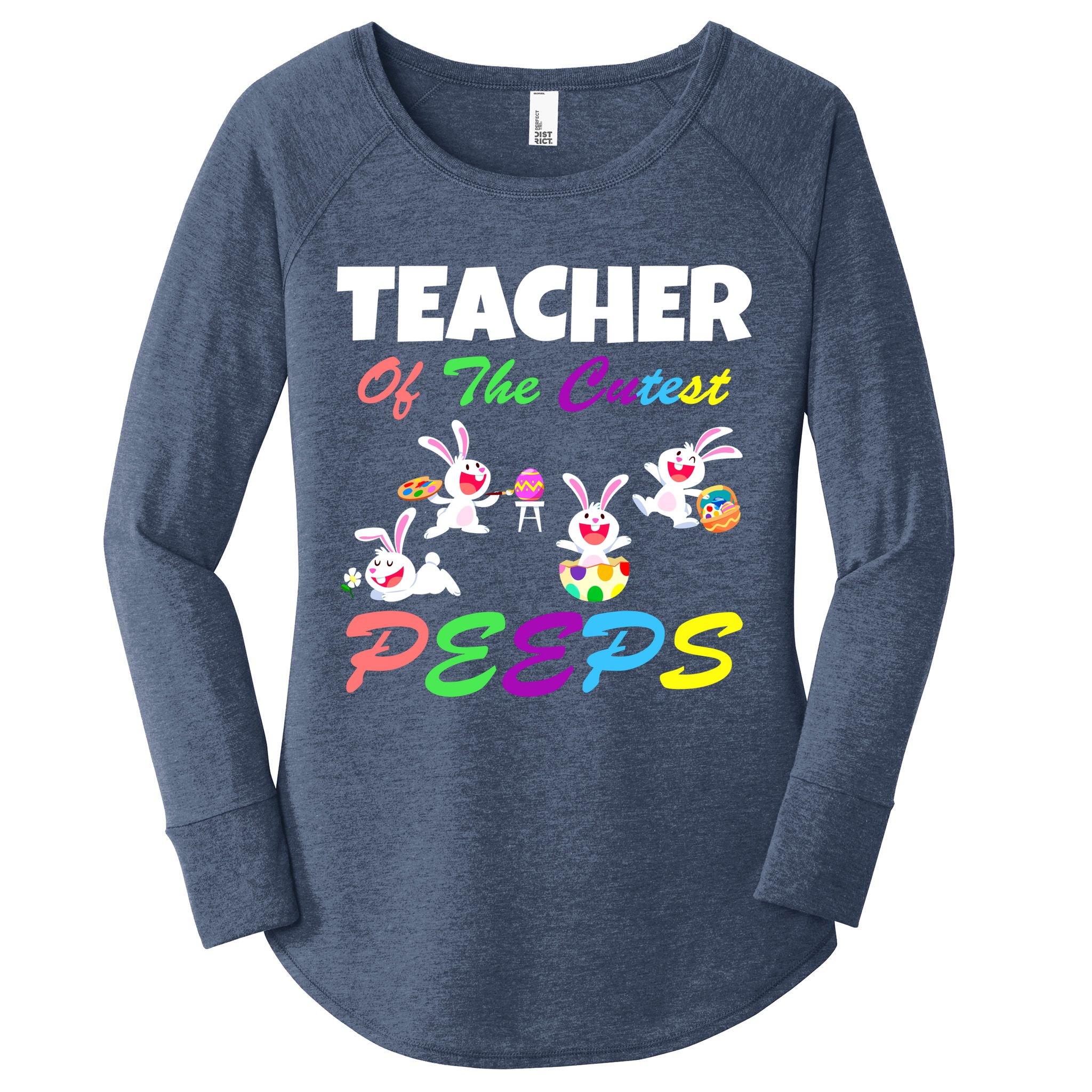 Cute Easter: Teacher Of The Cutest Peeps Women's Perfect Tri Tunic Long Sleeve Shirt