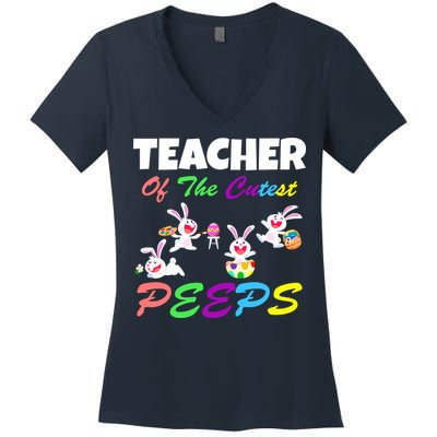 Cute Easter: Teacher Of The Cutest Peeps Women's V-Neck T-Shirt