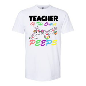 Cute Easter: Teacher Of The Cutest Peeps Softstyle CVC T-Shirt