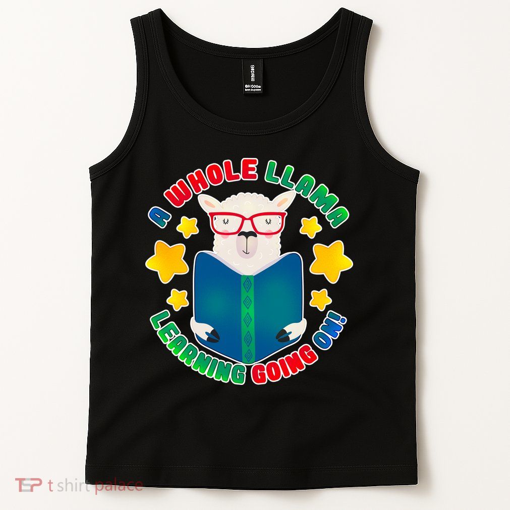 Cute Educational - A Whole Llama Learning Tank Top