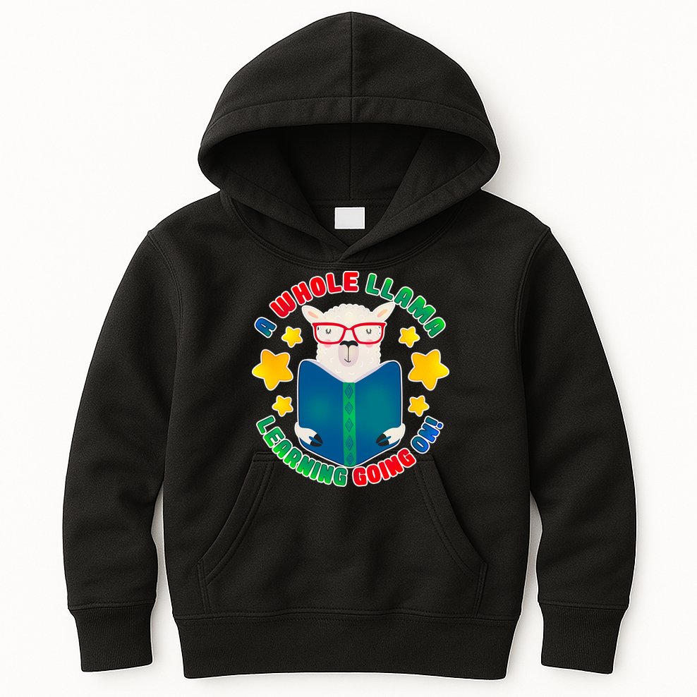 Cute Educational - A Whole Llama Learning Kids Hoodie
