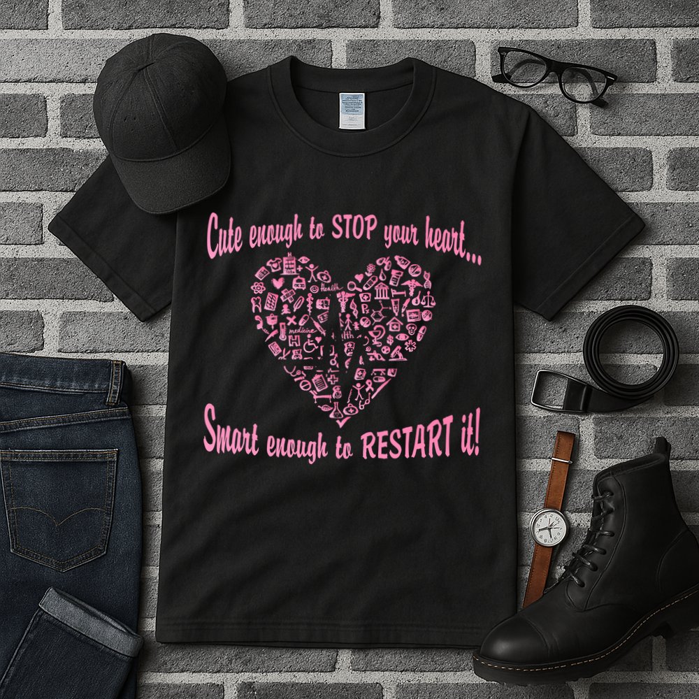 Cute Enough To Stop The Heart Tall T-Shirt