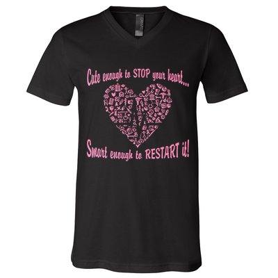 Cute Enough To Stop The Heart V-Neck T-Shirt