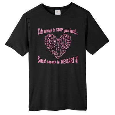 Cute Enough To Stop The Heart Tall Fusion ChromaSoft Performance T-Shirt