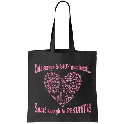 Cute Enough To Stop The Heart Bag