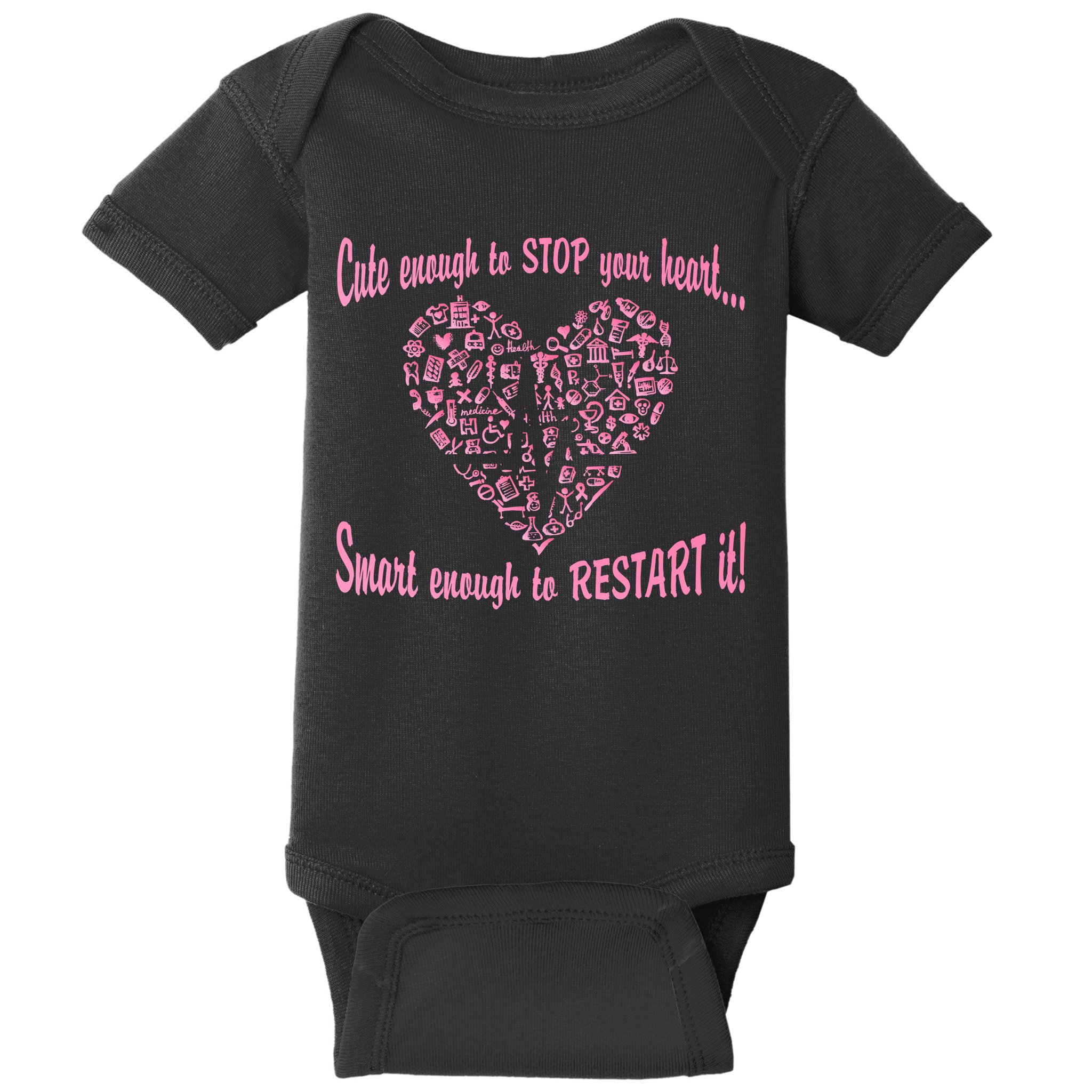 Cute Enough To Stop The Heart Baby Bodysuit