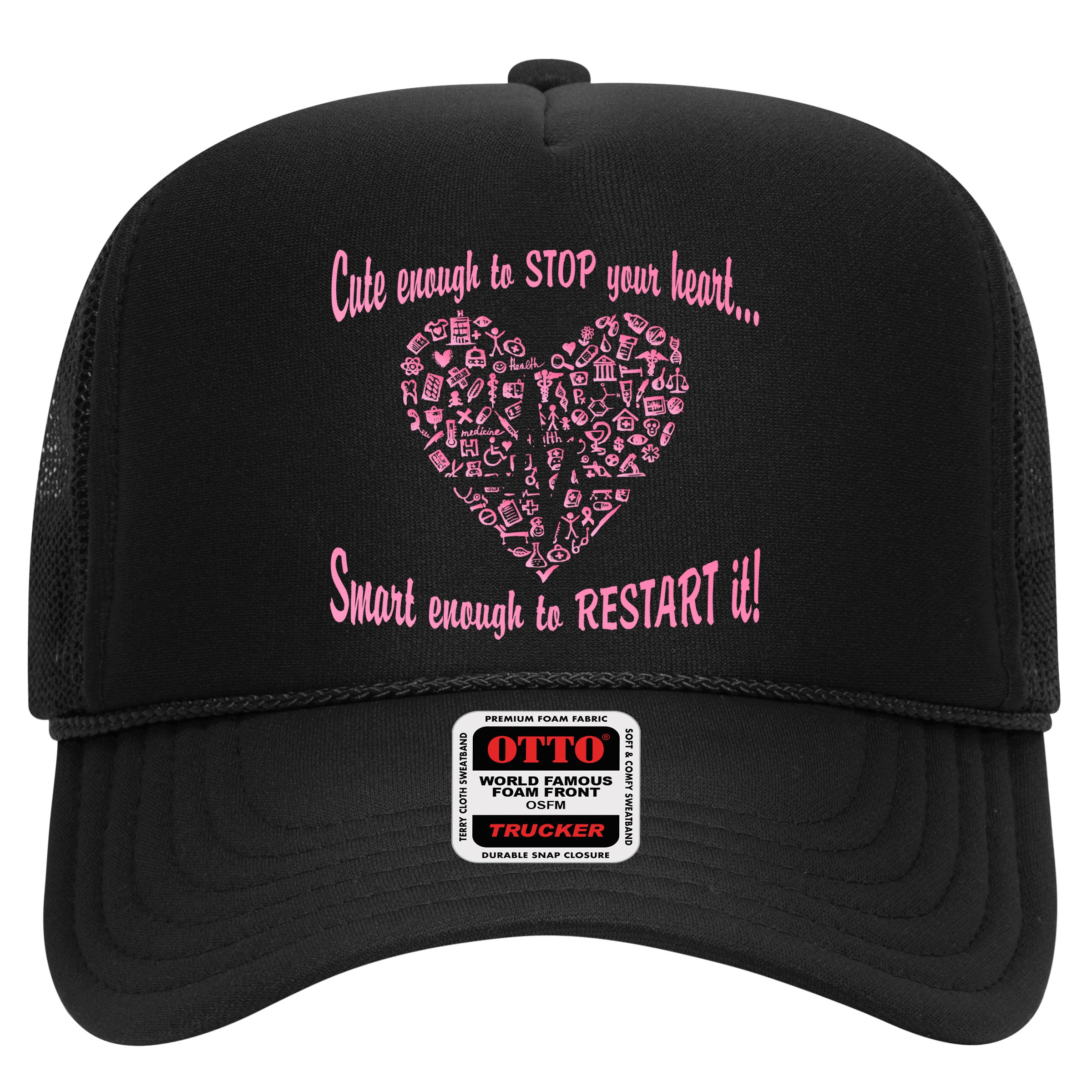 Cute Enough To Stop The Heart Hat