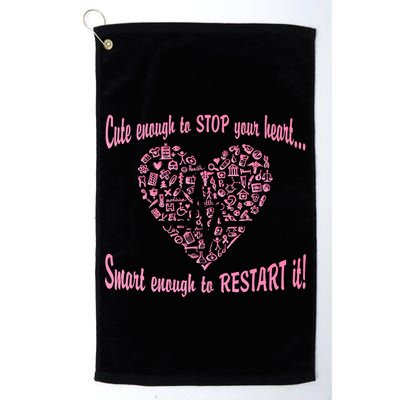 Cute Enough To Stop The Heart Golf Towel