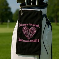 Cute Enough To Stop The Heart Golf Towel