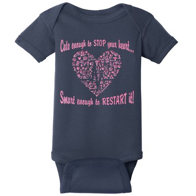 Cute Enough To Stop The Heart Baby Bodysuit