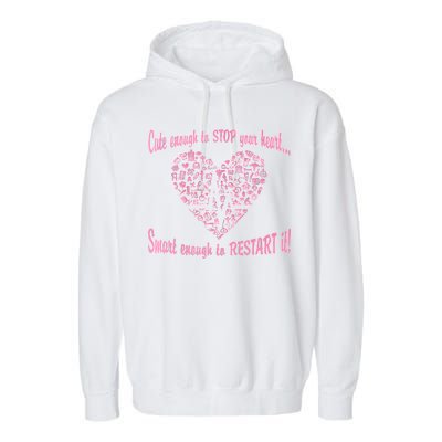 Cute Enough To Stop The Heart Garment-Dyed Fleece Hoodie