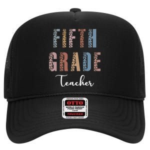 Cute Fifth Grade Teacher High Crown Mesh Back Trucker Hat