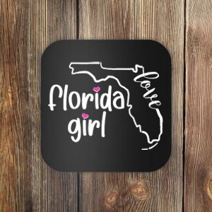 Cute Florida Girl Love Coaster