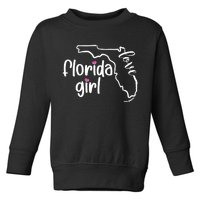 Cute Florida Girl Love Toddler Sweatshirt