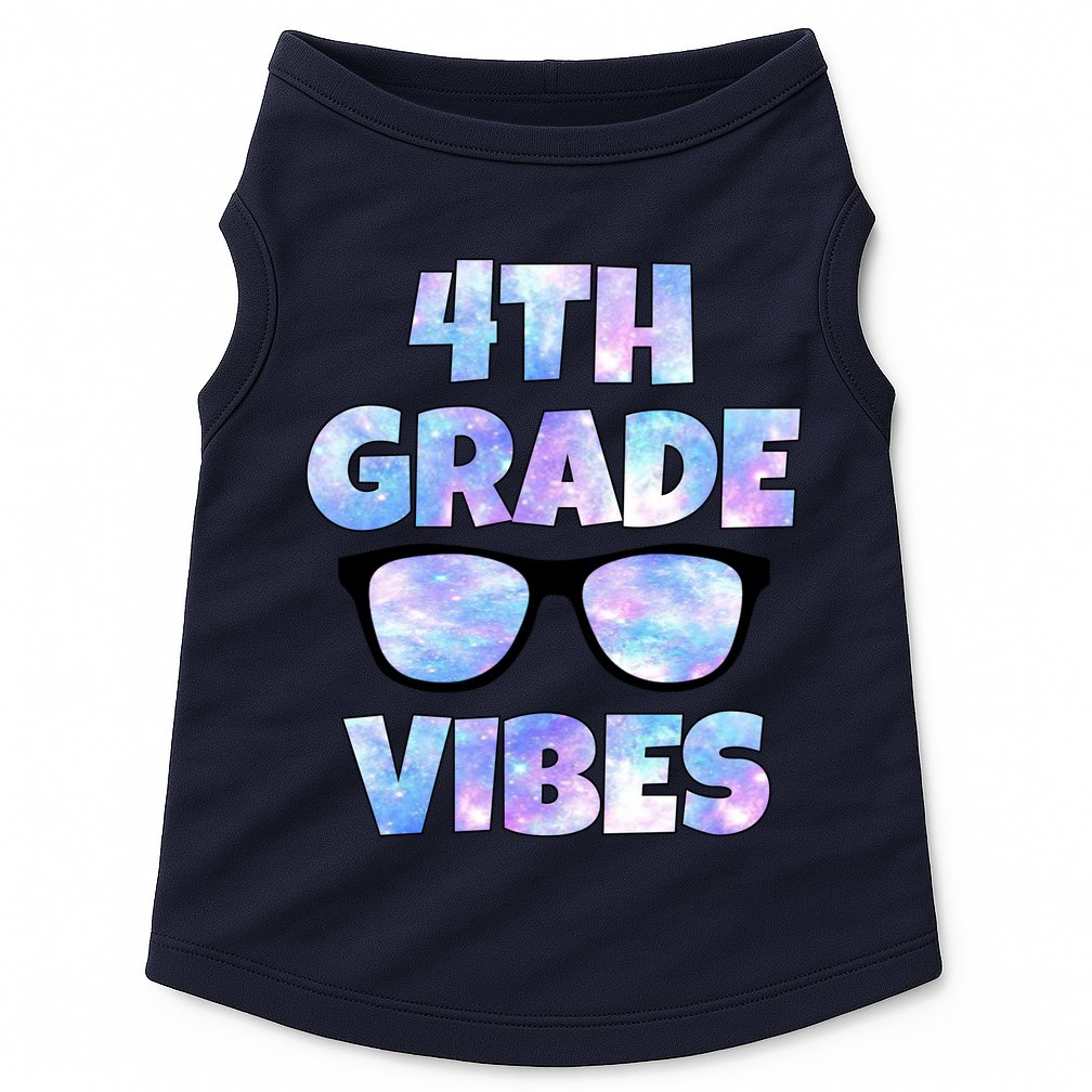 Cute Funny 4th Grade Vibes Cool Sunglasses Doggie Tank