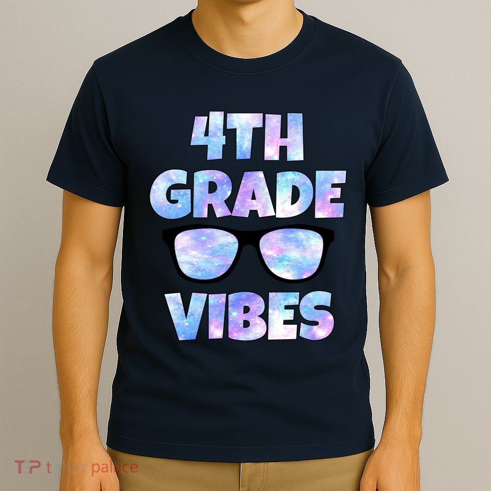 Cute Funny 4th Grade Vibes Cool Sunglasses T-Shirt