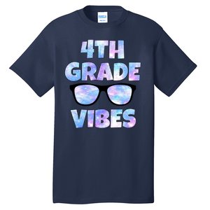 Cute Funny 4th Grade Vibes Cool Sunglasses Tall T-Shirt