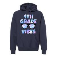 Cute Funny 4th Grade Vibes Cool Sunglasses Premium Hoodie