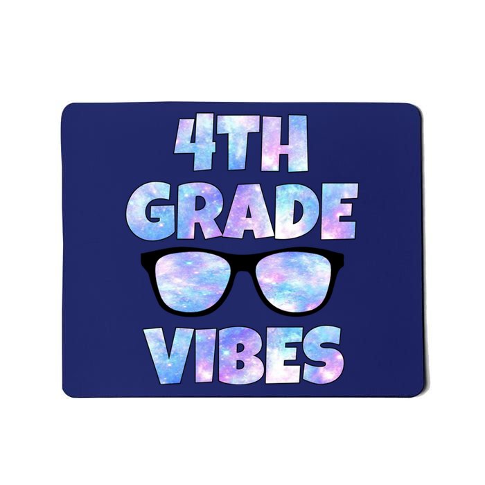 Cute Funny 4th Grade Vibes Cool Sunglasses Mousepad