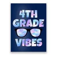 Cute Funny 4th Grade Vibes Cool Sunglasses Poster