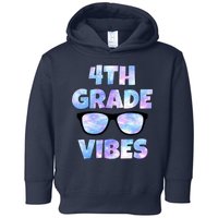 Cute Funny 4th Grade Vibes Cool Sunglasses Toddler Hoodie