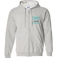 Cute Funny Grandma Is My Name Spoiling Is My Game Full Zip Hoodie