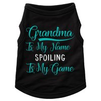 Cute Funny Grandma Is My Name Spoiling Is My Game Doggie Tank