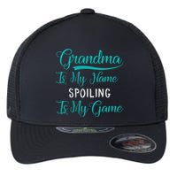 Cute Funny Grandma Is My Name Spoiling Is My Game Flexfit Unipanel Trucker Cap