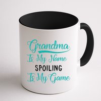 Cute Funny Grandma Is My Name Spoiling Is My Game Mug
