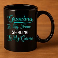 Cute Funny Grandma Is My Name Spoiling Is My Game 11oz C Handle Ceramic Mug