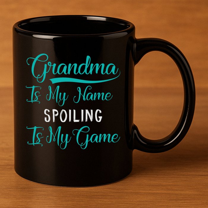 Cute Funny Grandma Is My Name Spoiling Is My Game 11oz C Handle Ceramic Mug