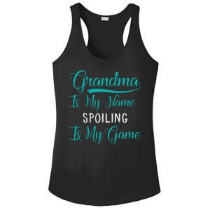 Cute Funny Grandma Is My Name Spoiling Is My Game Ladies PosiCharge Competitor Racerback Tank