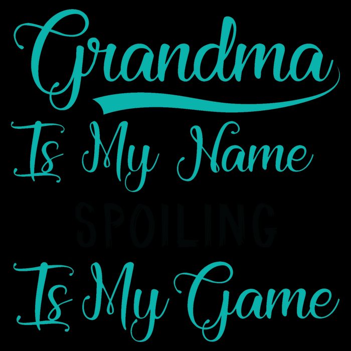 Cute Funny Grandma Is My Name Spoiling Is My Game 16oz Travel Tumbler