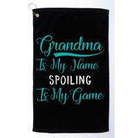 Cute Funny Grandma Is My Name Spoiling Is My Game Golf Towel